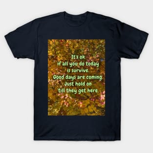 Survive T-Shirt